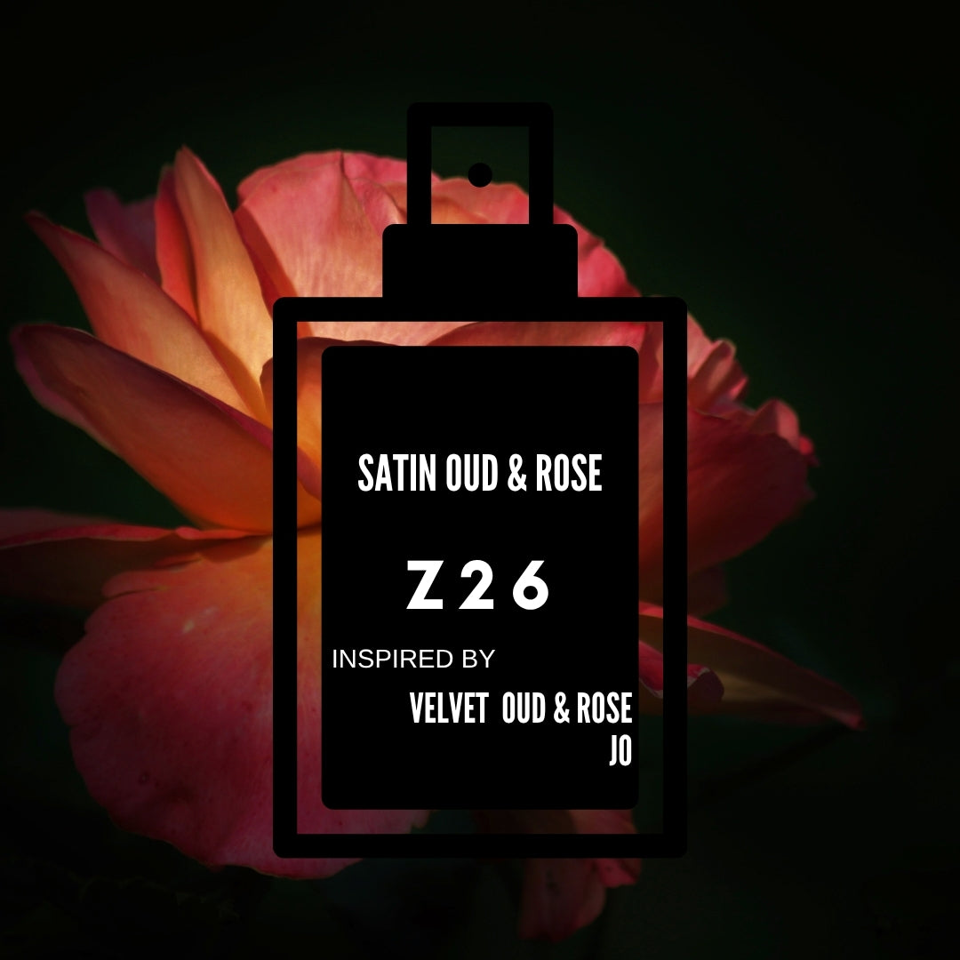 Satin Oud & Rose|Z26 inspired by "Velvet Rose & Oud"