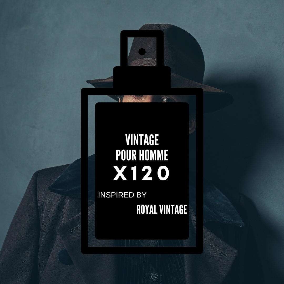 Vintage Pour Homme|X120 Inspired by "Royal Vintage"