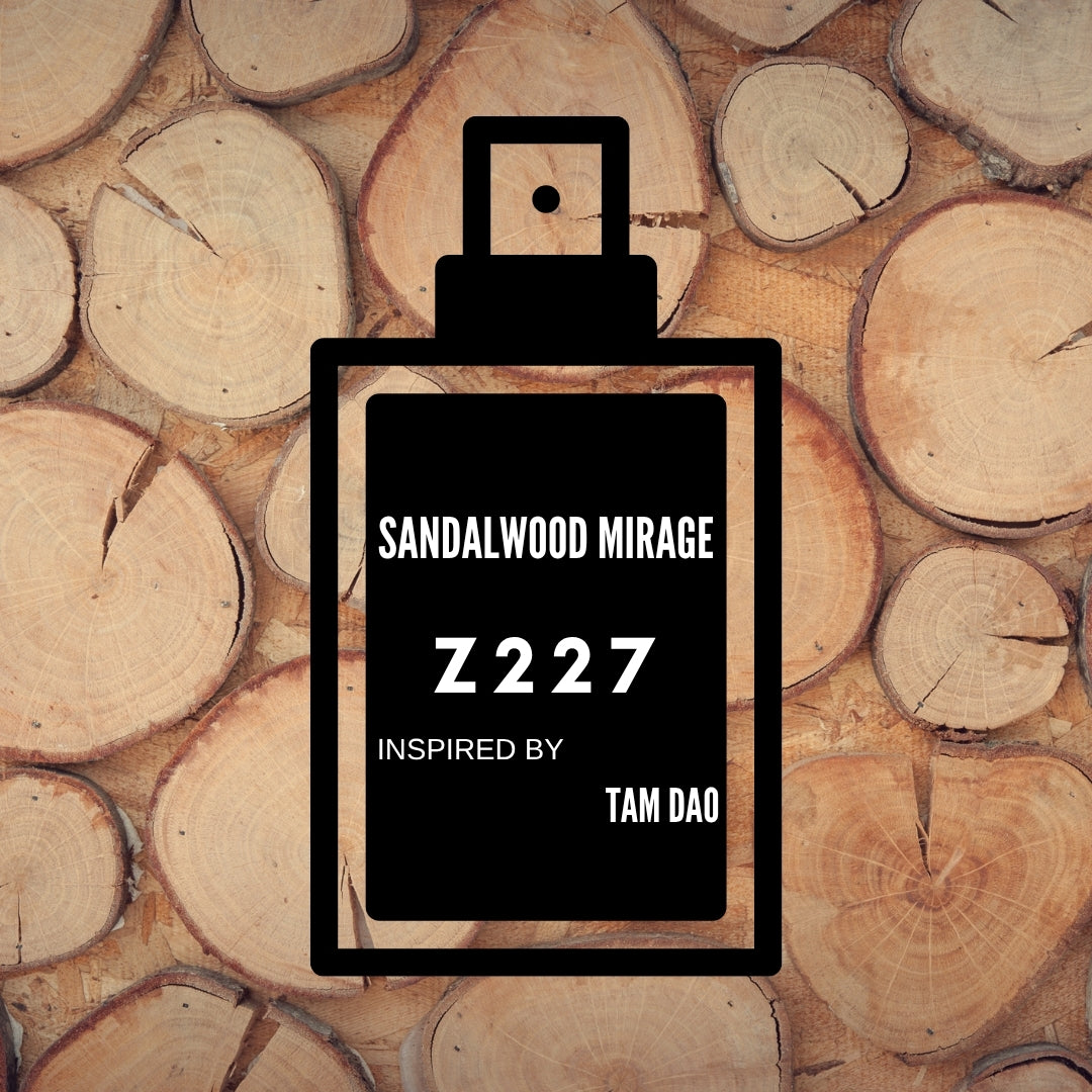 Sandalwood Mirage|Z227 inspired by "Tam Dao"