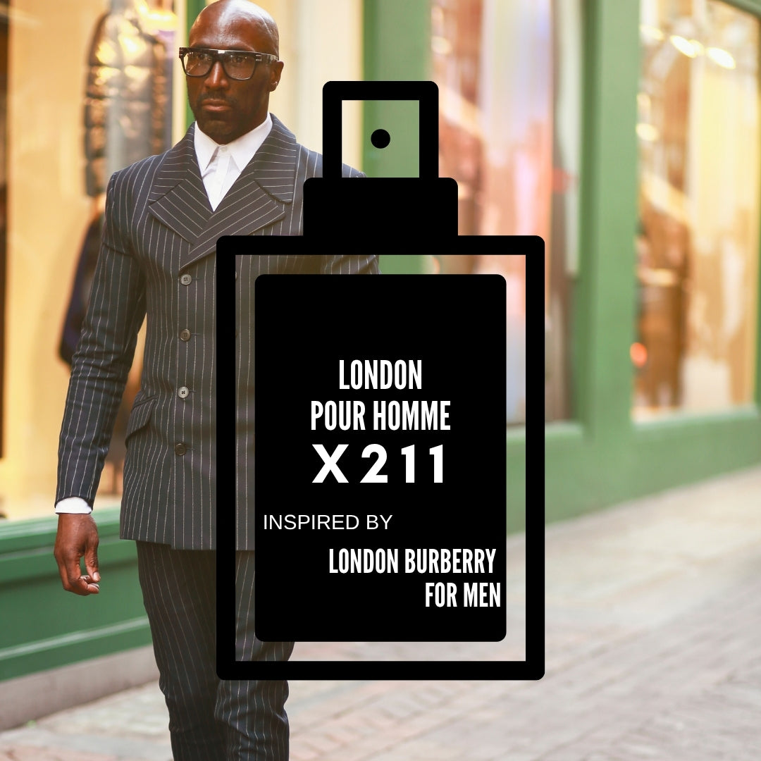 London Pour Homme|X211 inspired by "London for Men"