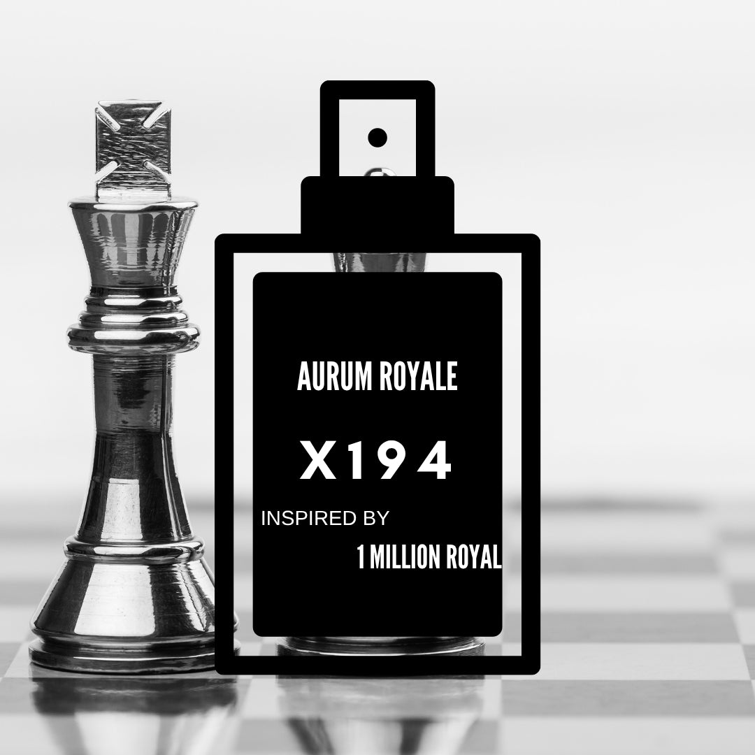 Aurum Royale|X194 inspired by 1 Million Royal
