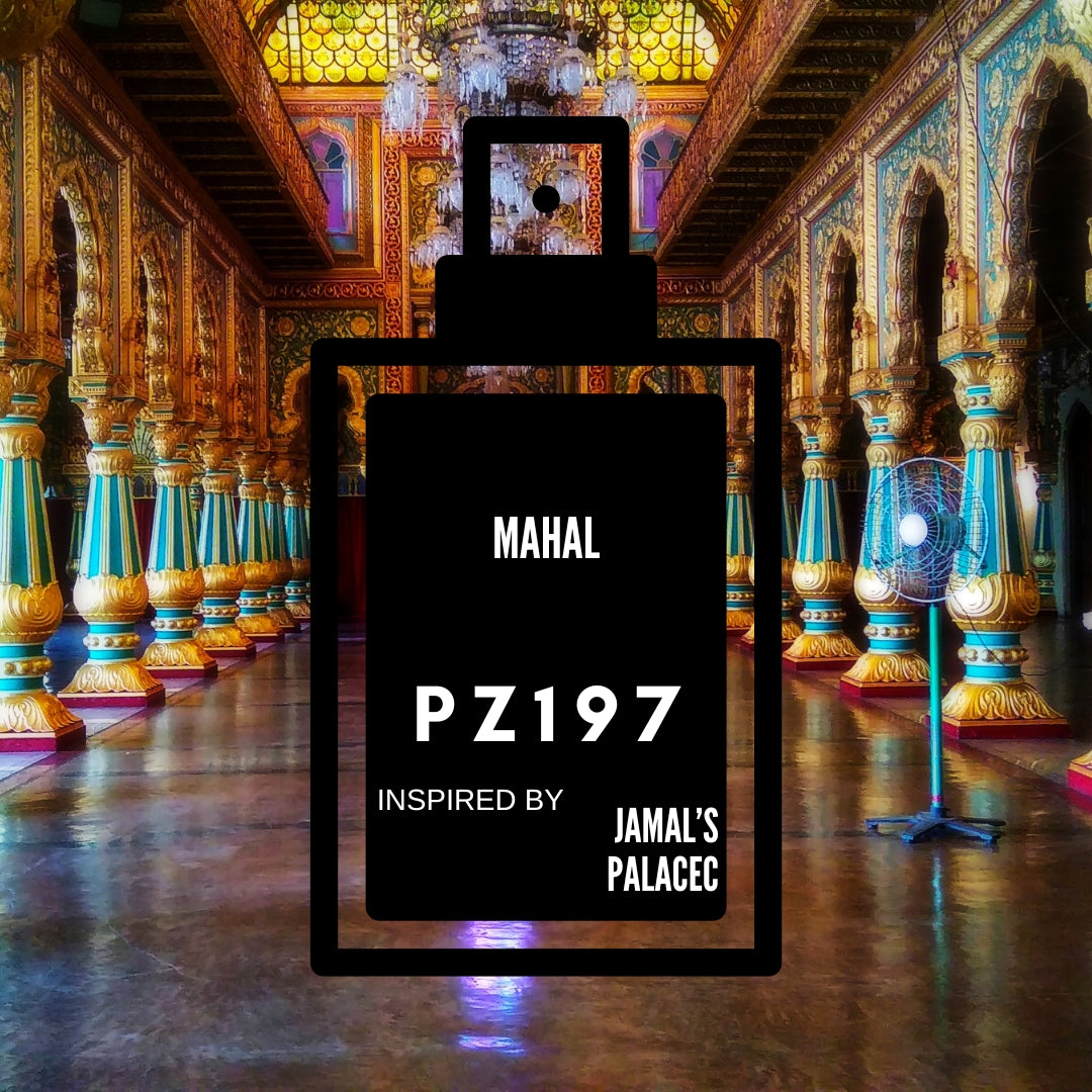 Mahal:PZ197 inspired by "Jamal's Palace"