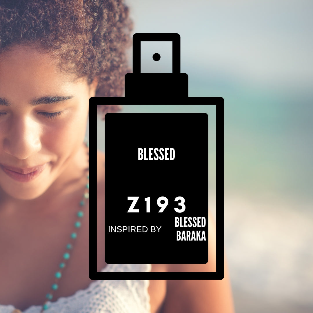 Blessed-Z193 inspired by "Blessed Baraka"