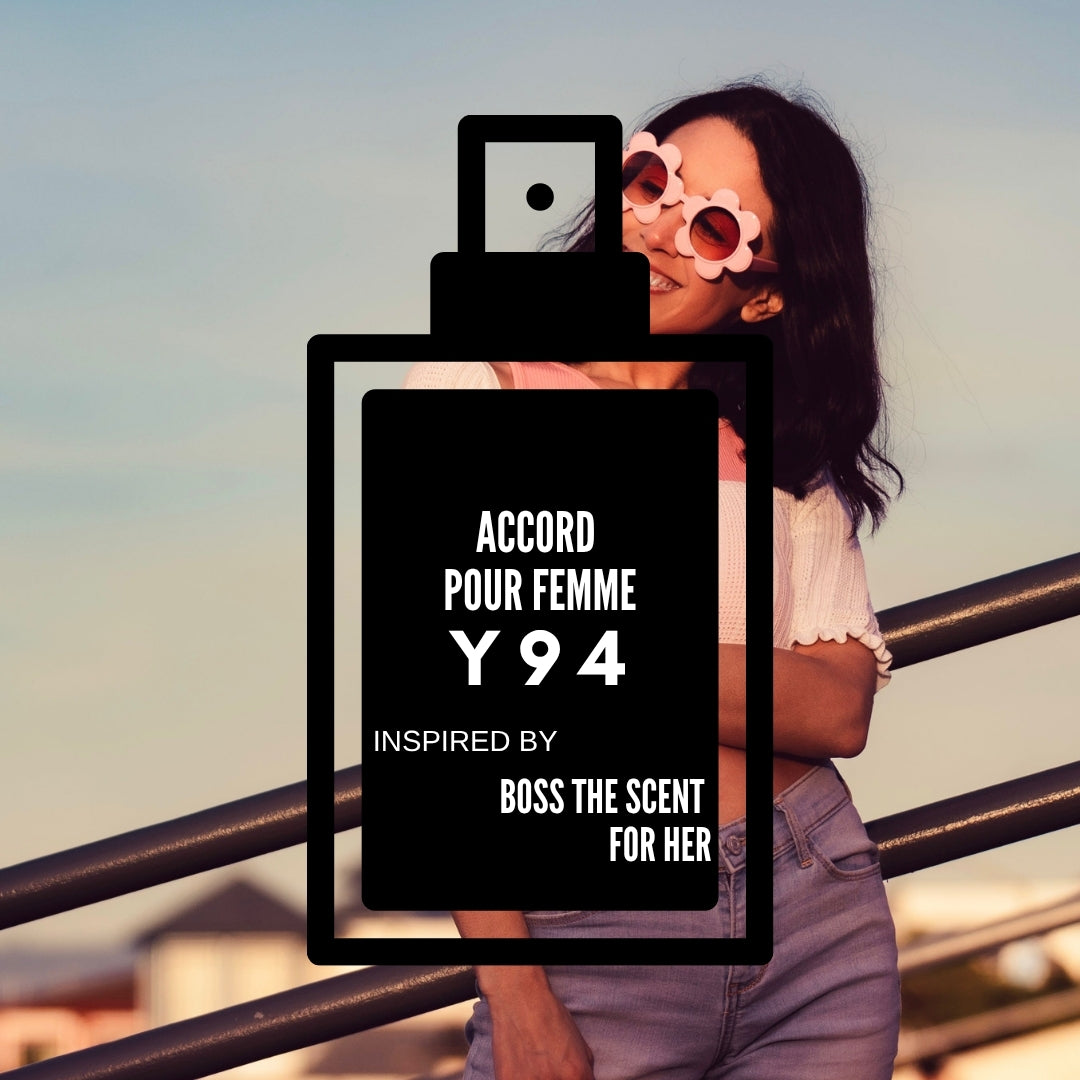 Accord Pour Femme|Y94 inspired by "Boss The Scent For Her"
