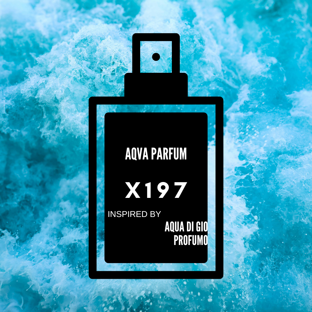Aqva Parfum|X197 inspired by "Aqua Di Gio Profumo"