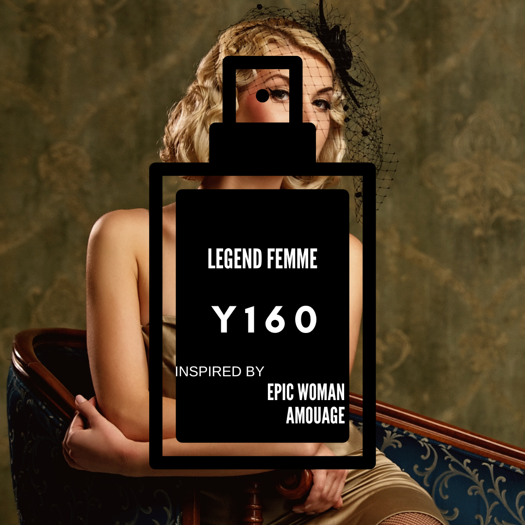Legend pour Femme|Y160 inspired by "Amouage Epic Woman"