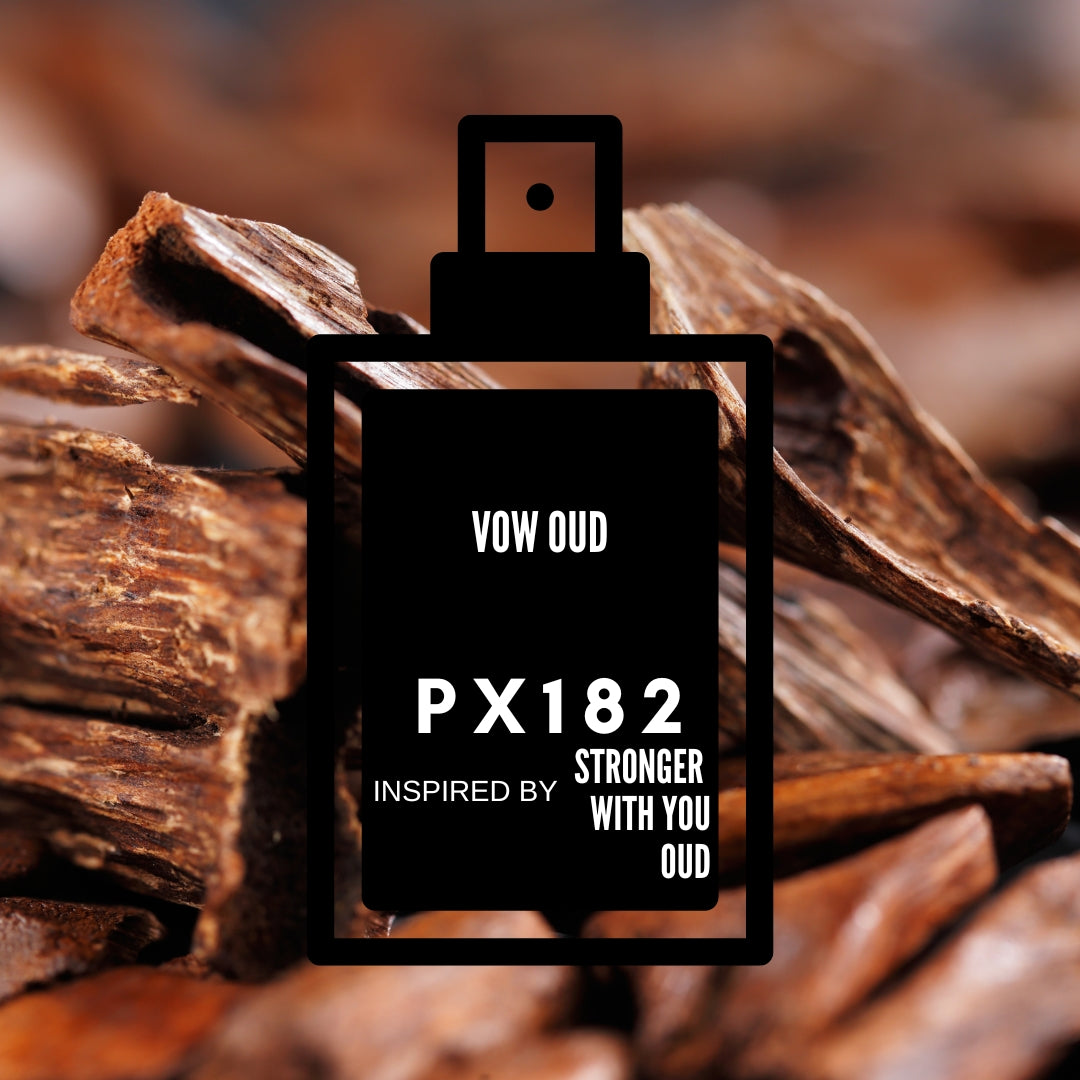 Vow Oud|PX182 inspired by "Stronger with you-Oud"