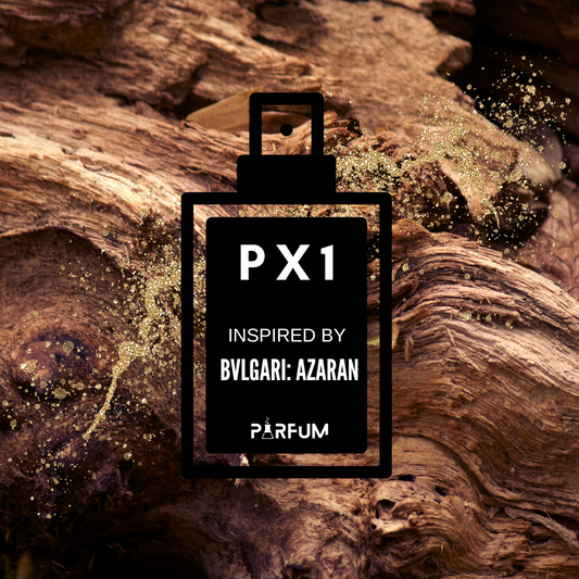 PX1 inspired by Bvlgari-Azaran