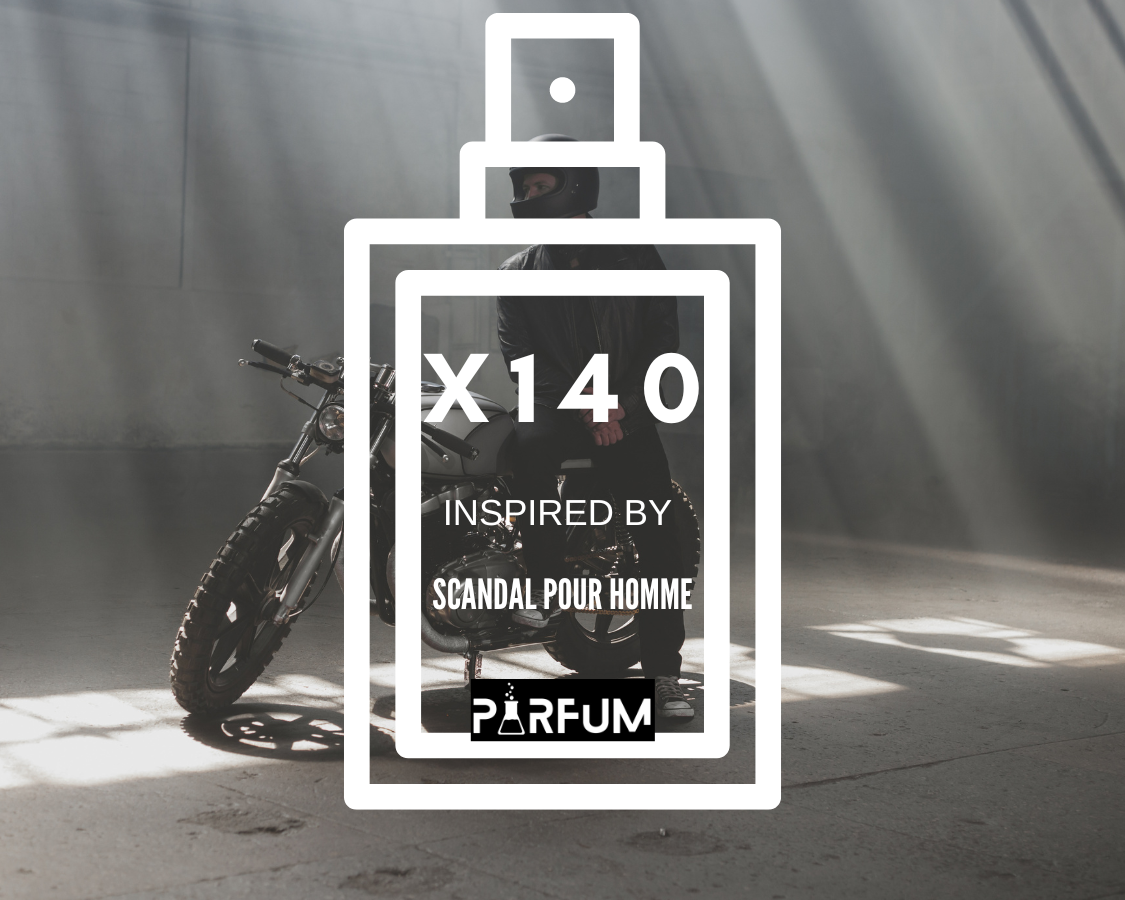 X140 INSPIRED BY "SCANDAL POUR HOMME"