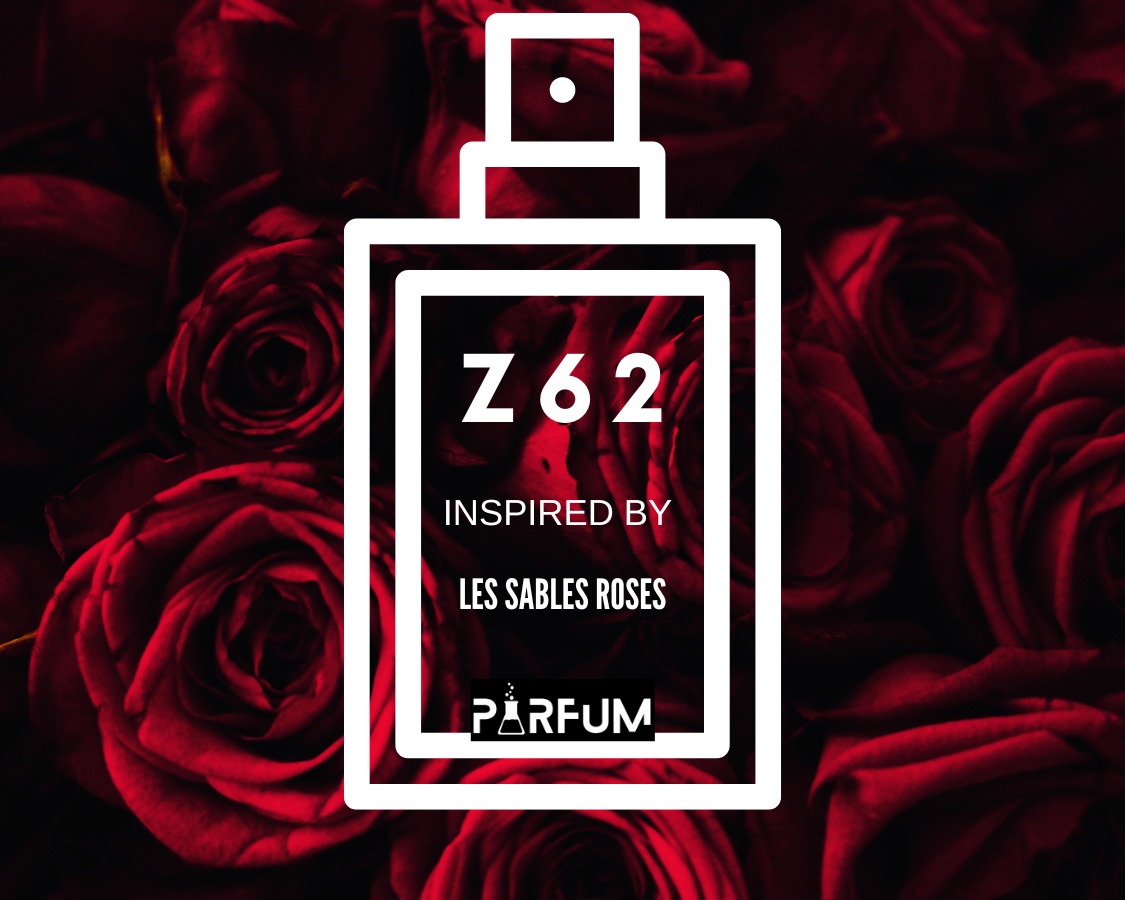 Z62 INSPIRED BY "LES SAPLES ROSES"